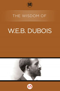 img-the-wisdom-of-web-du-bois-cover-large_170122572940-w200